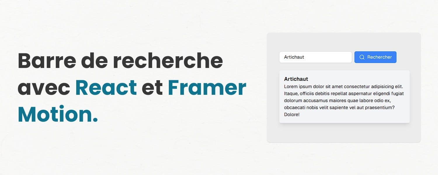 Barre de recherche avec React et Framer Motion