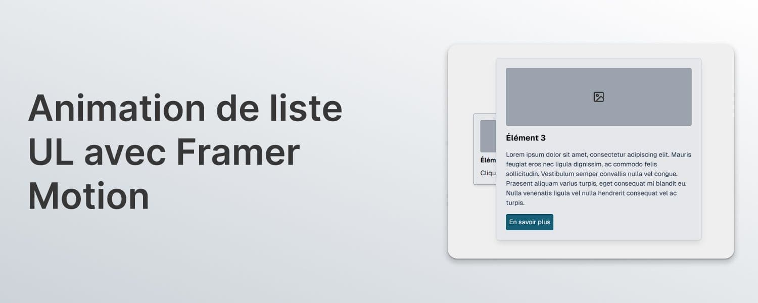 Créer une animation de liste UL avec Framer Motion sur React et Next.js